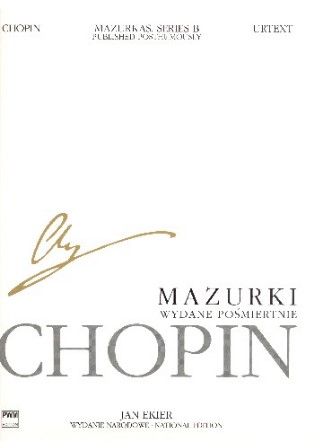 Chopin, Frédéric. Mazurkas for piano. National Edition vol.25 B 1