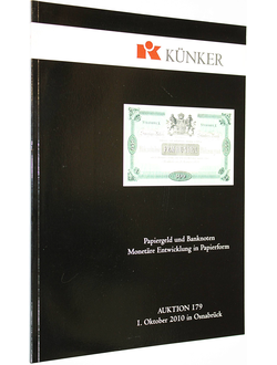 Kunker. Auction 179. Papirgeld und banknoten. Monetare Entwicklund in Papierform. 1 October 2010. Osnabruk, 2010.