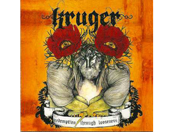 Kruger - Redemption Through Looseness CD