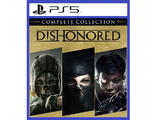 Dishonored The Complete Collection  (цифр версия PS5 напрокат) RUS