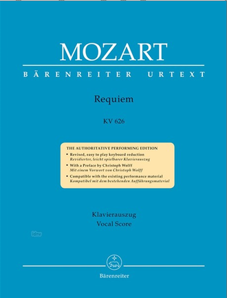 Mozart. Requiem KV626 für Soli, gem Chor und Orchester Klavierauszug (Neuausgabe 2017)