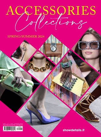 Accessories Collections Magazine Issue 1 Spring-Summer 2024, Иностранные журналы о моде, Intpress