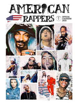 American Rappers Календарь 2018 ИНОСТРАННЫЕ ПЕРЕКИДНЫЕ КАЛЕНДАРИ 2018, INTPRESSSHOP