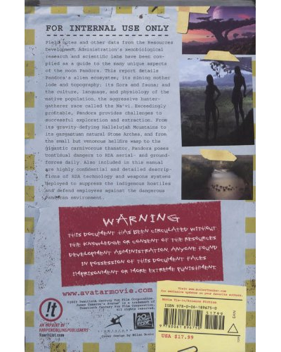 James Cameron's Avatar. An Activist Survival Guide. A Confidential Report on the Biological and Social History of Pandora