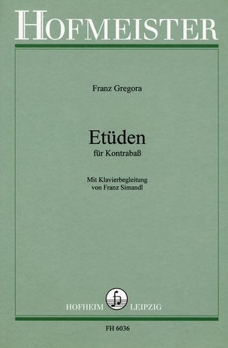 Gregora, Franz  Etuden: fur Kontrabass und Klavier