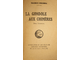 Dekobra M. [Декобра М.]. La condole aux chimeres. Romans. [Гондола Химер. Роман]. Paris: Litterature et art francais, 1926.