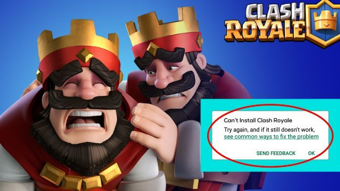 Clash Royale Cannot Be Updated or Played