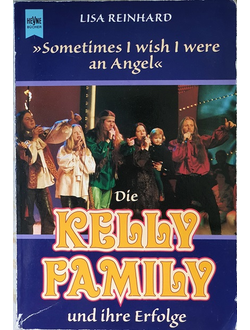 Die Kelly Family und ihre Erfolge Book Иностранные книги о музыке, Intpressshop