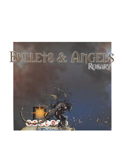 Bullets & Angels: Rosary