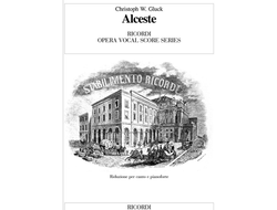 Gluck, Christoph Willibald Alceste opera Klavierauszug brosch. (it)