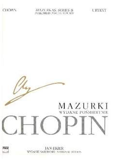 Chopin, Fr?d?ric. Mazurkas for piano. National Edition vol.25 B 1