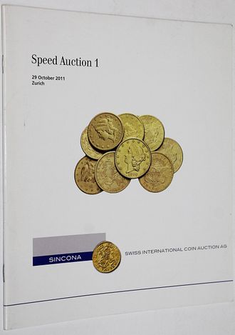 Sincona. Speed Auction 1. 29 October 2011. Zurich, 2011.