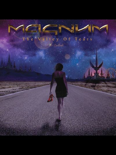 MAGNUM - The Valley Of Tears - The Ballads CD