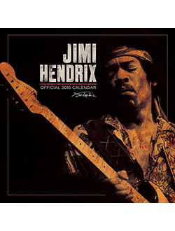 Jimi Hendrix Official Календарь 2016 ИНОСТРАННЫЕ ПЕРЕКИДНЫЕ КАЛЕНДАРИ 2016, Jimi Hendrix Official CA