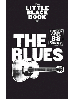 Little Black Songbook of the Blues Lyrics/Chord Symbols