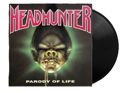 Headhunter - Parody Of Life LP