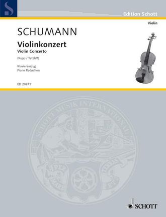 Schumann, Concerto for Violin and Orchestra D-moll