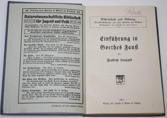 Линхард Ф. Введение к `Фаусту` Гете. [На нем. яз.]. Leipzig: Verlag von Quelle&Meyer, 1913.