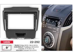 ПЕРЕХОДНАЯ РАМКА ДЛЯ УСТАНОВКИ АВТОМАГНИТОЛЫ CARAV PF957,  22-292: 9" / 230:220 x 130 mm / ISUZU D-Max 2012+; MU-X 2013+ / CHEVROLET TrailBlazer, S-10 2012-2016 / HOLDEN Colorado 2012-2016