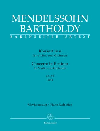 Mendelssohn Bartholdy, Felix Concerto for Violin and Orchestra in E minor op. 64 Early version 1844