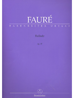 Faur?. Ballade Fis-Dur op.19 f?r Klavier