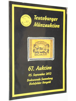 Teutoburger Munzauktion. Auction 67. 5 September 2012. Bielefelder Notgeld, 2012.