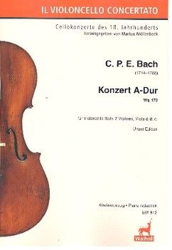 Bach, C.F.E. Konzert A-Dur Wq172 für Violoncello solo, 2 Violinen, Viola und Bc für Violoncello und Klavier