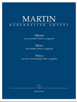 Martin, Frank Messe pour double choeur f?r gem Chor a cappella Partitur