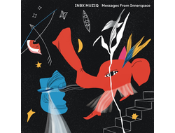 [ПРЕДЗАКАЗ] Inbx Muziq - Messages from Innerspace (2025) LP
