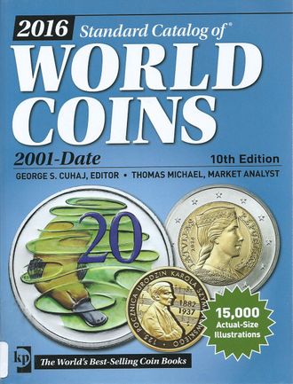 Каталог монет Standard Catalog of World coins 2001-Date. 10th edition. 2016