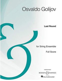 Golijov, Osvaldo Last Round for string ensemble in 2 groups (Vls, Vcs,Kbs) score
