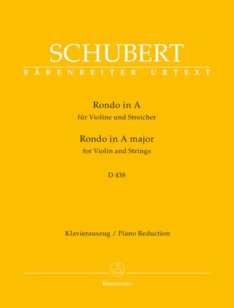 Schubert Rondo for Violin and Strings A-Dur D438 (Piano reduction)