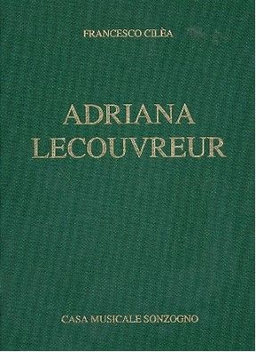 Cilèa, Francesco Adriana Lecouvreur Klavierauszug (it)