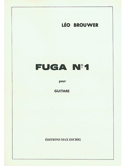 Brouwer, Leo  Fuga no.1 : pour guitare