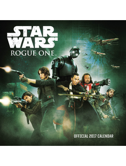 Star Wars Rogue One Official Календарь 2017 ИНОСТРАННЫЕ ПЕРЕКИДНЫЕ КАЛЕНДАРИ 2017, Star Wars Rogue O