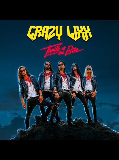 Crazy Lixx - Thrill Of The Bite CD