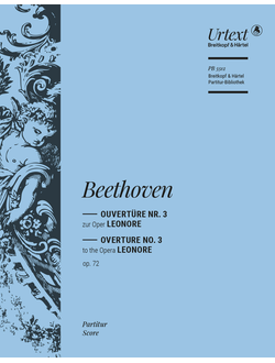 Ludwig van Beethoven (1770–1827) Leonore Op. 72