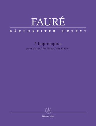 Fauré, Gabriel 5 Impromptus for Piano