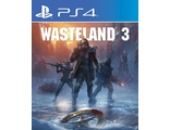 Wasteland 3 (цифр версия PS4 напрокат) RUS