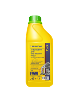 Zerwood AV-5 АНТИСЕПТИК для внутренних работ и под навесом 1л; КОНЦЕНТРАТ 1:5