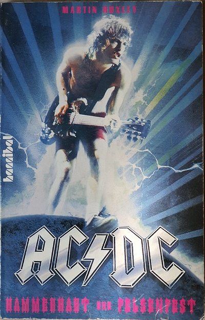AC DC Hammerhart Und Felsenfest Martin Huxley Book