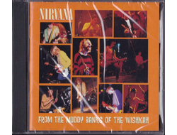 Nirvana - From The Muddy Banks Of The Wishkah купить диск в интернет-магазине CD и LP