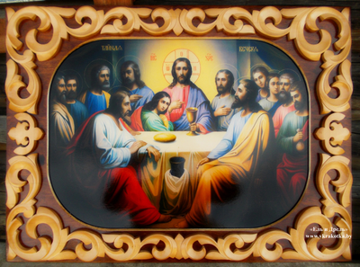 "Тайная Вечеря" в резной раме