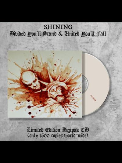 Shining - Divided You'll Stand &amp; United You'll Fall CD