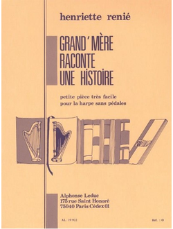 Renie, Henriette Grand'mere raconte une histoire pour harpe sans pedales