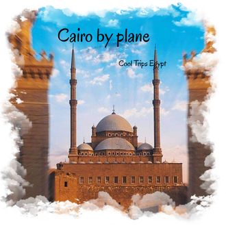 Cairo by plane from Sharm El Sheikh