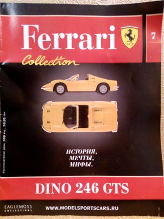 Журнал с моделью &quot;Ferrari Collection&quot; №7. Феррари DINO 246 GTS