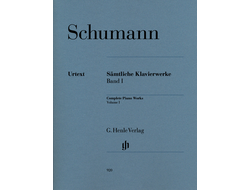 Schumann: Complete Piano Works - Volume I