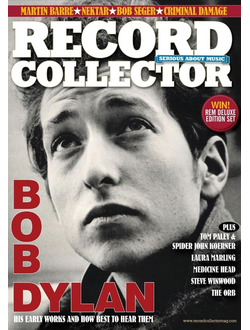Record Collector Magazine Issue 415 June 2013 Bob Dylan, Martin Barre, Nektar, Bob Seger