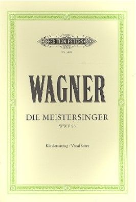 Wagner. Die Meistersinger von Nürnberg  Klavierauszug (dt)